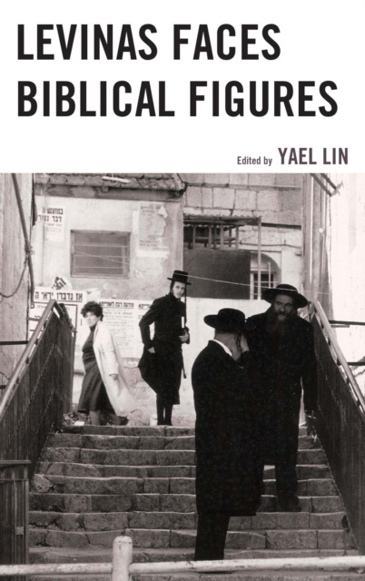 E-kniha Levinas Faces Biblical Figures Yael Lin