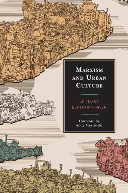 E-kniha Marxism and Urban Culture Benjamin Fraser