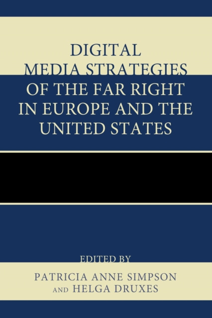 E-kniha Digital Media Strategies of the Far Right in Europe and the United States Patricia Anne Simpson