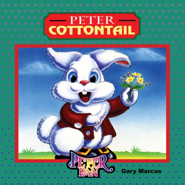 E-Book Peter Cottontail Gary Marcus