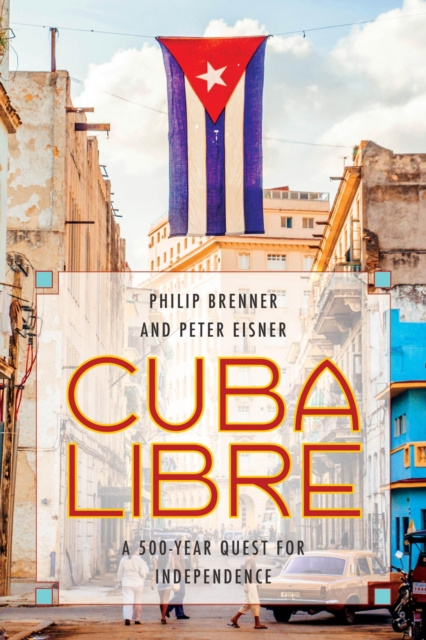 E-book Cuba Libre Philip Brenner
