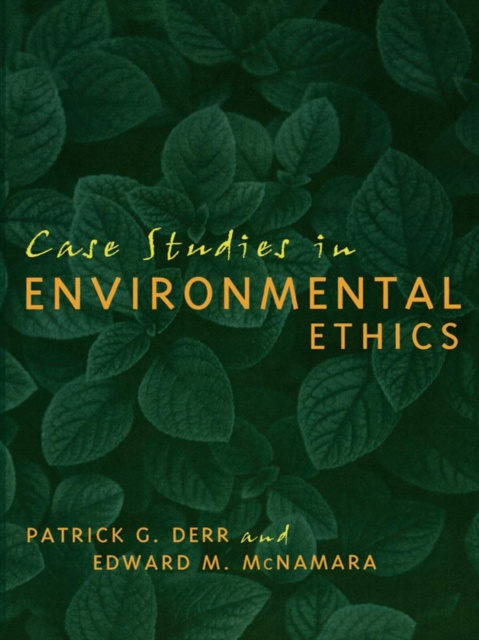 E-knjiga Case Studies in Environmental Ethics Patrick Derr