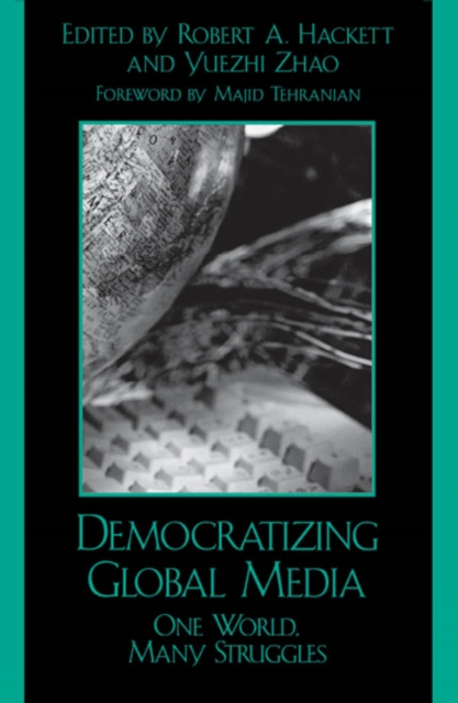 E-book Democratizing Global Media Robert A. Hackett