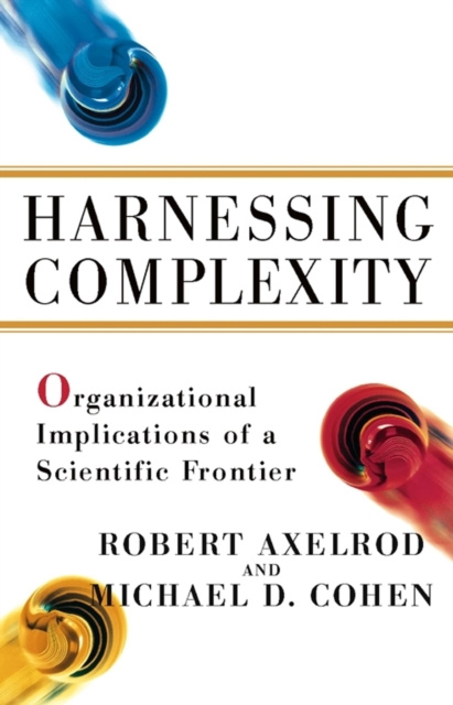 E-kniha Harnessing Complexity Michael D Cohen