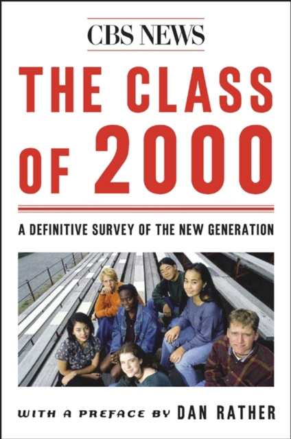 E-knjiga Class Of 2000 Dan Rather
