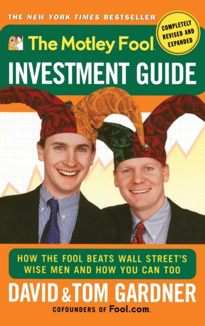 E-kniha Motley Fool Investment Guide David Gardner