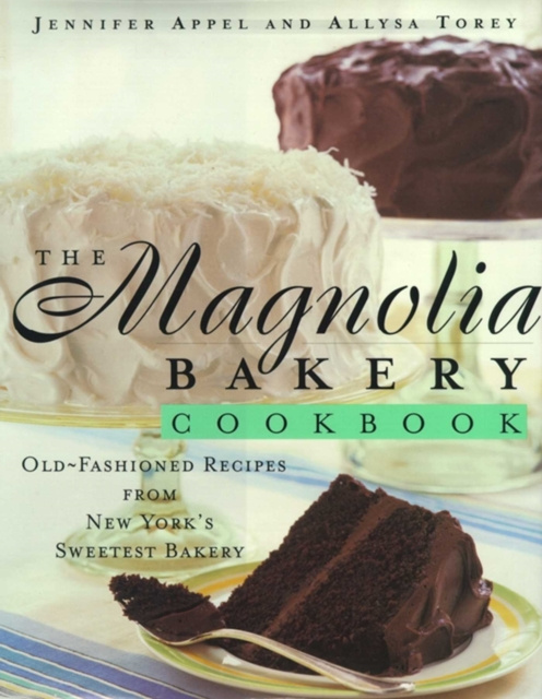 E-kniha Magnolia Bakery Cookbook Jennifer Appel