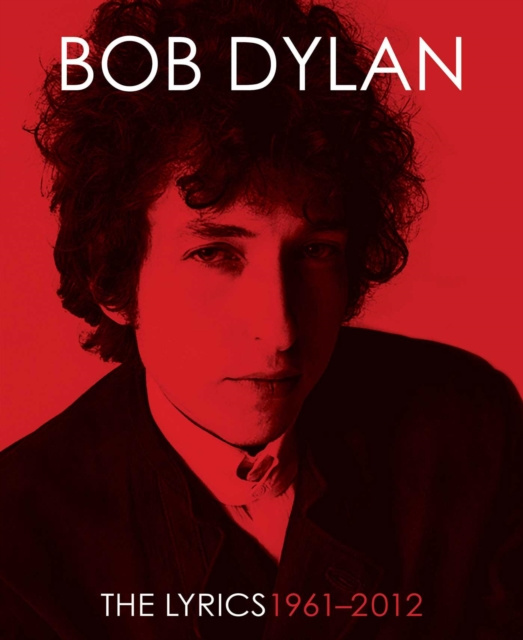 E-kniha Lyrics:1962-2012 Bob Dylan
