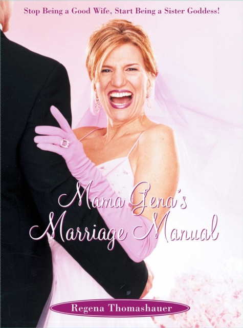 E-kniha Mama Gena's Marriage Manual Regena Thomashauer