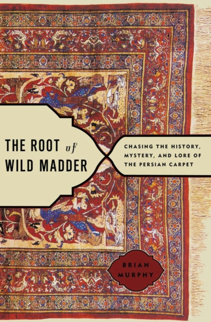 E-kniha Root of Wild Madder Brian Murphy
