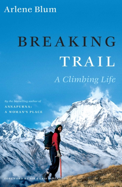 E-book Breaking Trail Arlene Blum