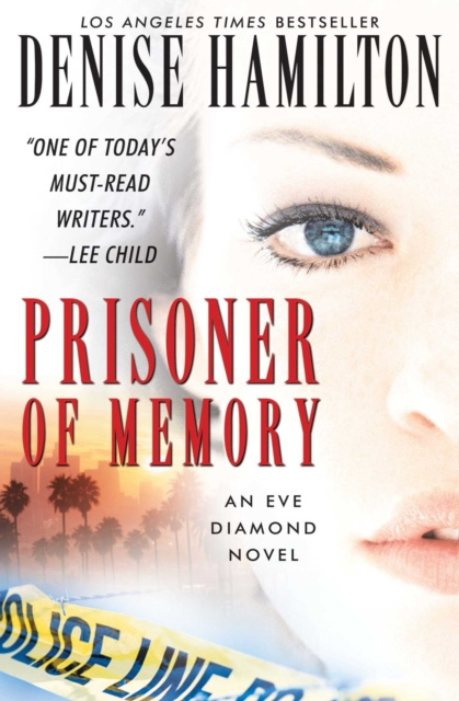 E-kniha Prisoner of Memory Denise Hamilton