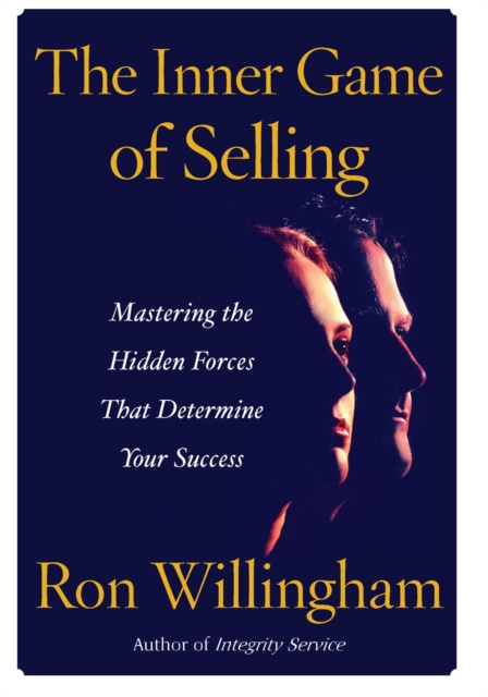 E-knjiga Inner Game of Selling Ron Willingham