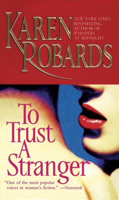 E-kniha To Trust a Stranger Karen Robards