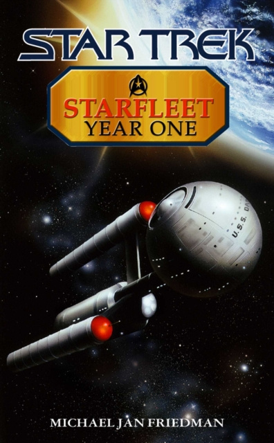 E-kniha Starfleet Year One Michael Jan Friedman