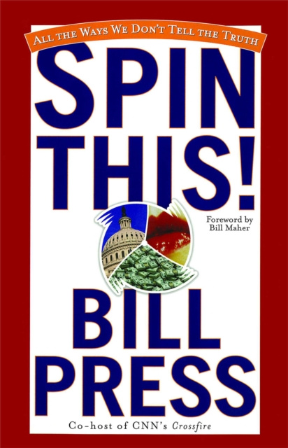 E-book Spin This! Bill Press