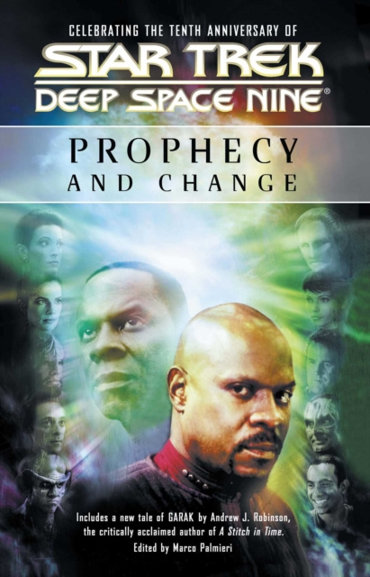 E-kniha Star Trek: Deep Space Nine: Prophecy and Change Anthology Marco Palmieri