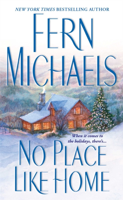 E-knjiga No Place Like Home Fern Michaels