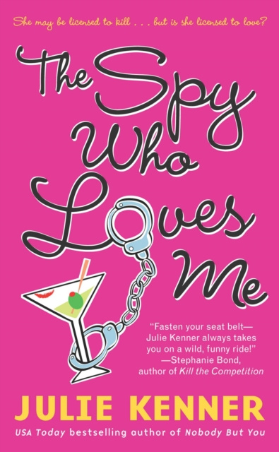 E-book Spy Who Loves Me Julie Kenner