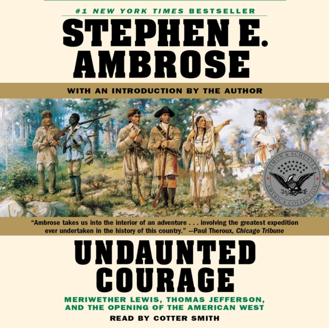Audiolivro Undaunted Courage Stephen E. Ambrose
