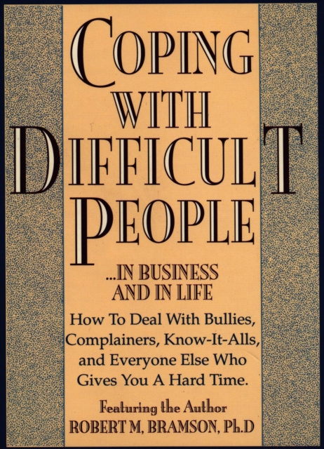 Audiobook Coping With Difficult People Robert Bramson
