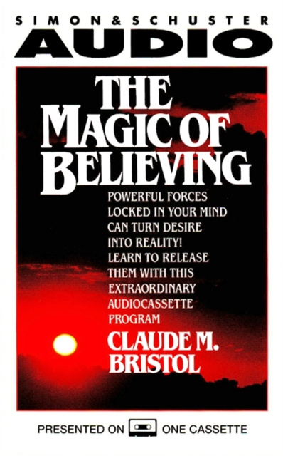 Audiokniha Magic Of Believing Claude M. Bristol