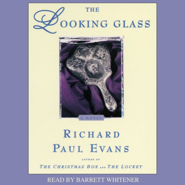 Audiokniha Looking Glass Richard Paul Evans
