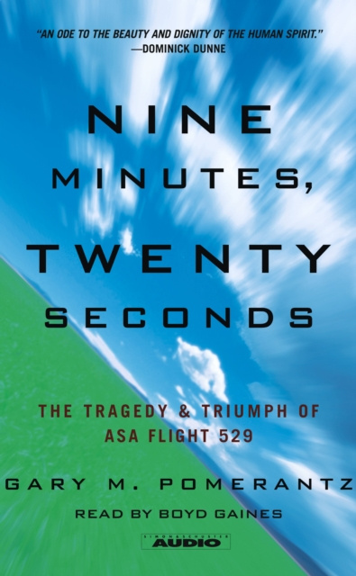 Livre audio Nine Minutes, Twenty Seconds Gary M. Pomerantz