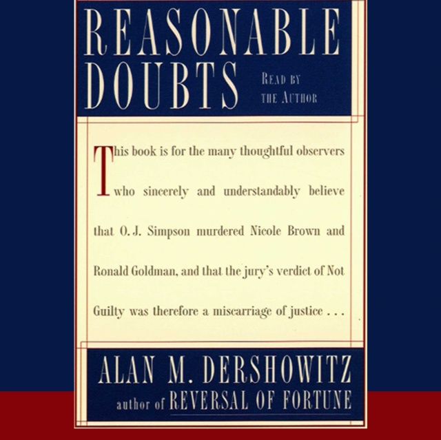 Audiokniha Reasonable Doubts Alan M. Dershowitz