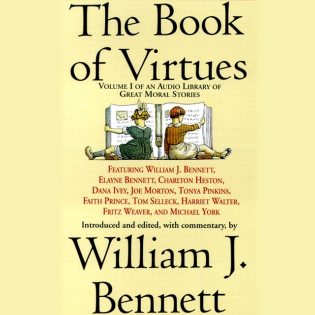 Audiobook Book of Virtues William J. Bennett