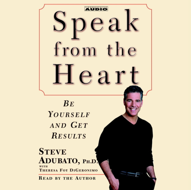 Audiobook Speak from The Heart Steve Adubato