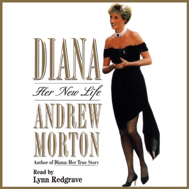 Audiokniha Diana: Her New Life Andrew Morton