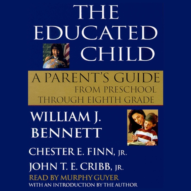 Audiokniha Educated Child William J. Bennett