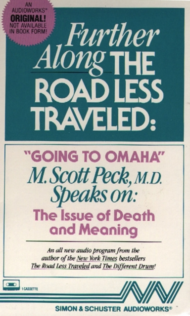 Audiokniha Further Along the Road Less Traveled M. Scott Peck