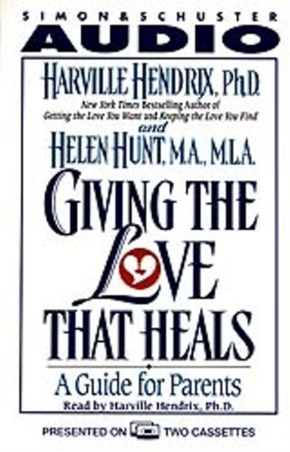 Аудиокнига Giving the Love That Heals Harville Hendrix