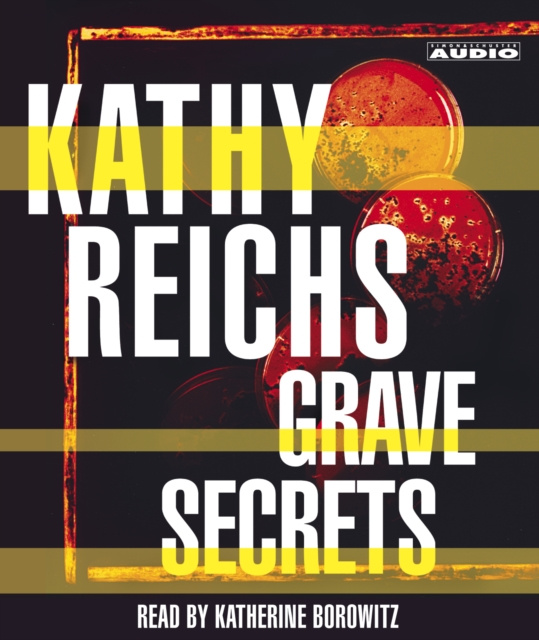Audiobook Grave Secrets Kathy Reichs