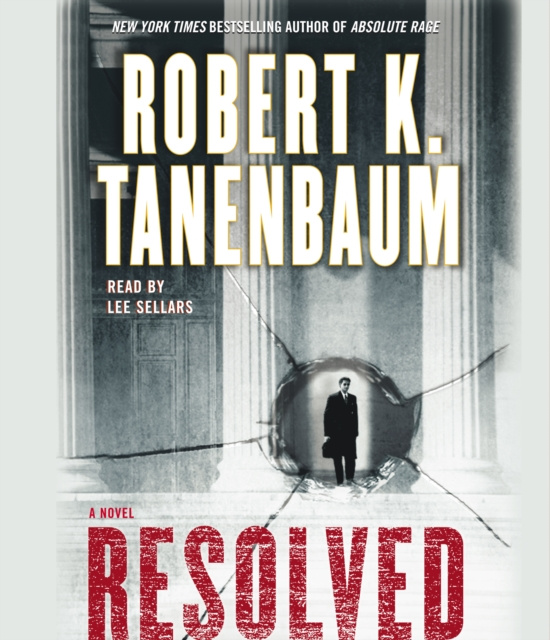 Audiobook Resolved Robert K. Tanenbaum