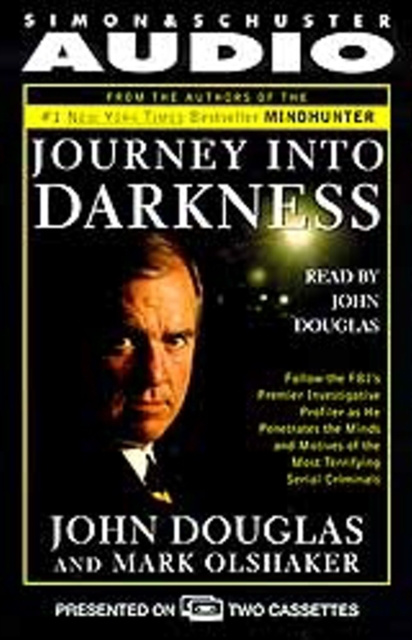 Audiobook Journey into Darkness John E. Douglas