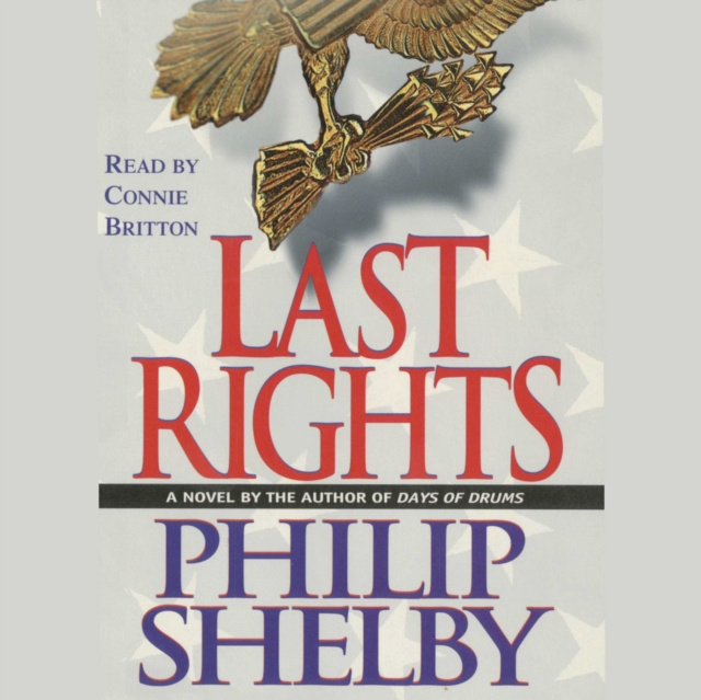 Аудиокнига Last Rights Philip Shelby