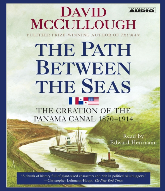 Audiobook Path Between the Seas David McCullough