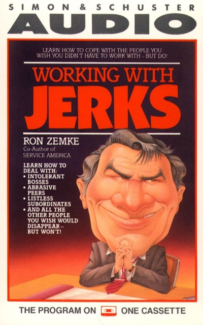Audiobook Working with Jerks Ron Zemke