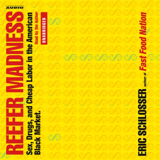 Audiokniha Reefer Madness Eric Schlosser