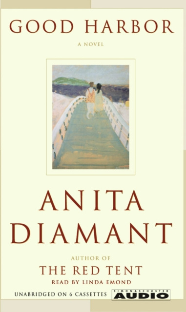 Audiobook Good Harbor Anita Diamant
