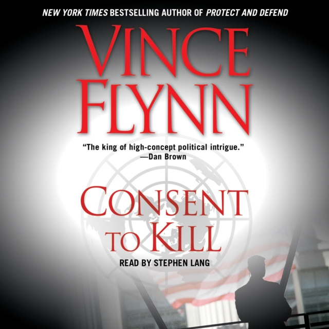 Audiobook Consent to Kill Vince Flynn