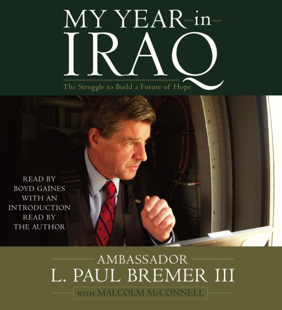 Audiokniha My Year in Iraq L.  Paul Bremer
