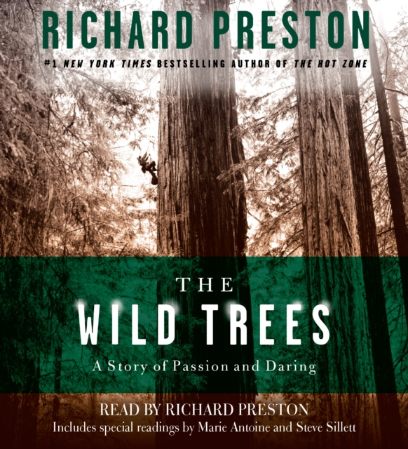 Аудиокнига Wild Trees Richard Preston