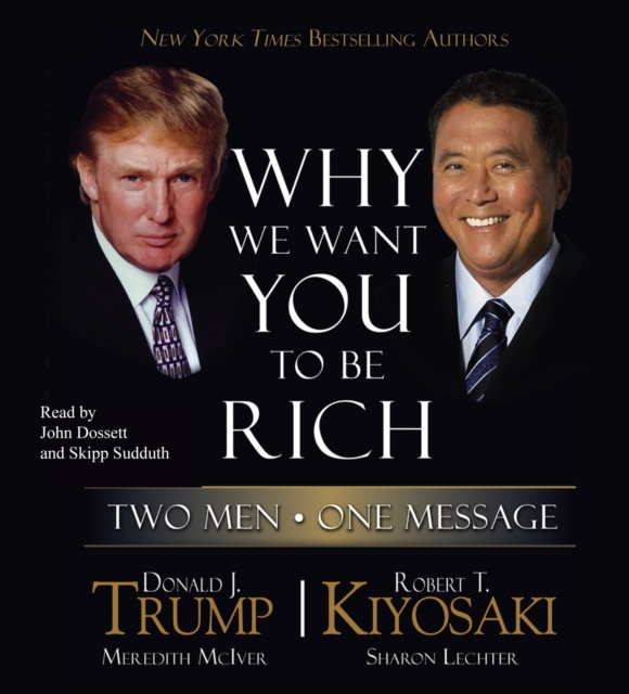 Audiokniha Why We Want You to Be Rich Donald J. Trump