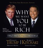 Аудиокнига Why We Want You to Be Rich Donald J. Trump