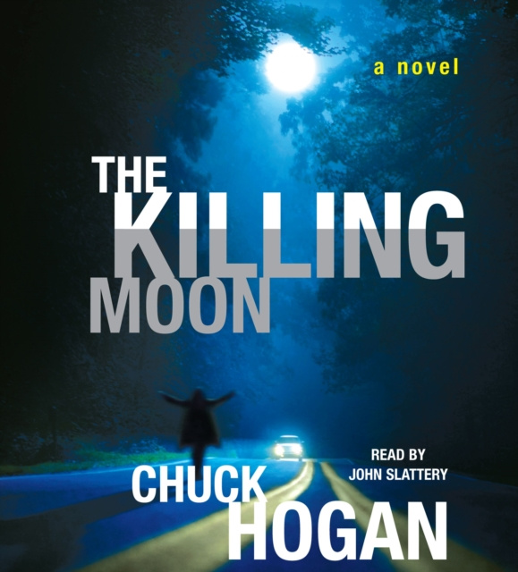 Audiobook Killing Moon Chuck Hogan