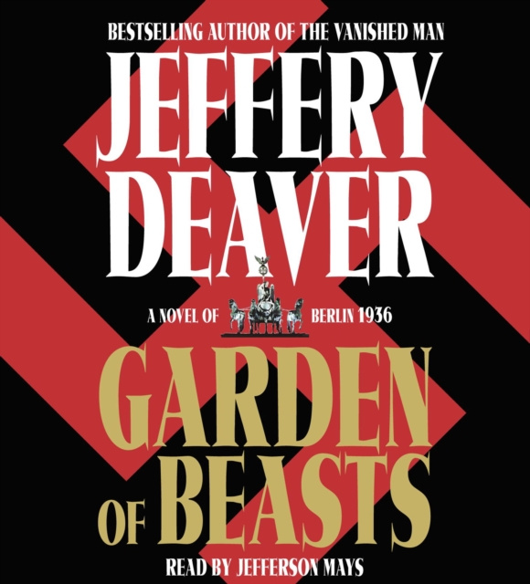 Audiobook Garden of Beasts Jeffery Deaver